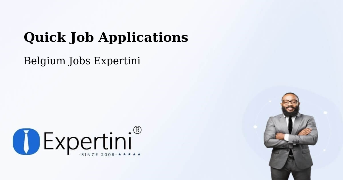 Quick Job Applications - Belgium Jobs Expertini